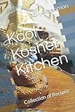 Kool Kosher Kitchen: Collection of Recipes by Dolly Aizenman