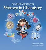 Women in Chemistry | A Science Book For Kids! (Science Wide Open 2)