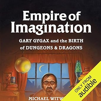Amazon Com Empire Of Imagination Gary Gygax And The