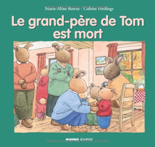 Le  grand-père de Tom est mort