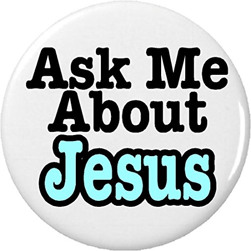 Ask Me About Jesus 1.25