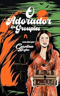 Livro O adorador de Groupies