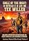 Livro EAGLE OF THE NIGNT : O Estilo e a Lei de TEX WILLER