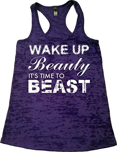 Womens Workout Clothes - Wake up Beauty Time to Beast - Burnout Tank Top
