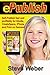 ePublish: Self-Publish Fast and Profitably for Kindle, iPhone, CreateSpace and Print on Demand