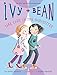 Take Care of the Babysitter (Ivy & Bean, Book 4)