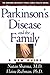 Parkinson’s Disease and the Family: A New Guide (The Harvard University Press Family Health Guides)