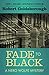 Fade to Black (The Nero Wolfe Mysteries Book 5) by Robert Goldsborough