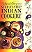 Veena Chopra's Step by Step Indian Cooking by 