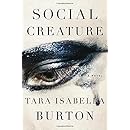 Social Creature: A Novel