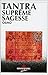 Tantra : Suprême sagesse by 