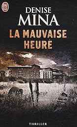 La  mauvaise heure