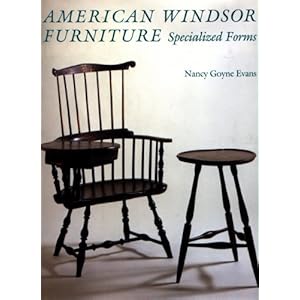 American Windsor Furniture: Specialized Forms