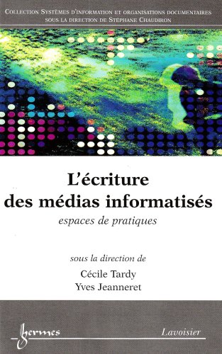 L' écriture des médias informatisés