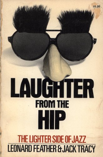 Laughter from the hip,