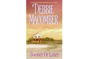 Sooner or Later (Deliverance Company series Book 2)