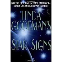Linda Goodman's Star Signs: Goodman, Linda: 9780312192037: Amazon.com ...