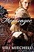 The Messenger (Against All Expectations Collection Book 5)