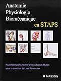 Anatomie, physiologie, biomécanique en STAPS by 