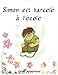 Simon est harcelé à l'école - Livre pour enfant sur le harcèlement scolaire (French Edition) by Carine Lesage-Prévot