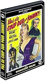 Pas De Coup Dur Pour Johnny