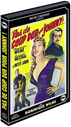Pas De Coup Dur Pour Johnny