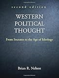 Western Political Thought: From Socrates to the Age of Ideology, Second Edition