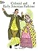 Colonial and Early American Fashions (Dover Fashion Coloring Book) by Tom Tierney