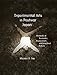 Experimental Arts in Postwar Japan: Moments of Encounter, Engagement, and Imagined Return (Harvard East Asian Monographs)