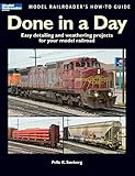 Done in a Day (Model Railroader's How-To Guides) by 