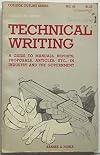 Technical Writing A Guide To Manuals, Reports, Proposals, Articles, Etc, In Industry And The Government