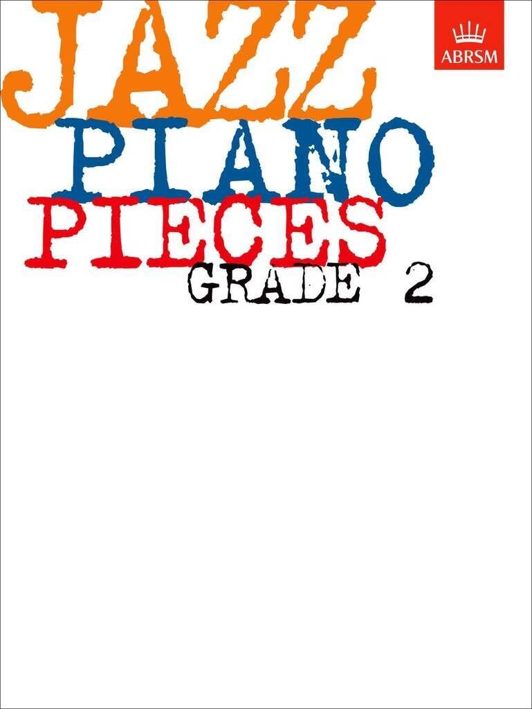 Jazz Piano Pieces: Grade 2