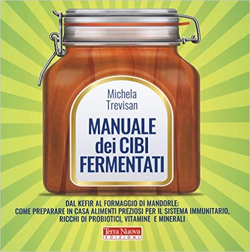 Cibi fermentati 2 Cibi fermentati 2
