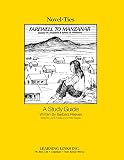Farewell to Manzanar: Novel-Ties Study Guide by