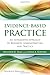 Evidence-Based Practice: .