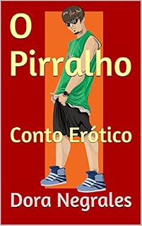 Livro O Pirralho: Conto Erótico