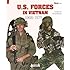 U.S. Forces in Vietnam: 1968-1975 (Militaria Guides)