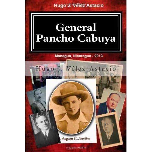 General Pancho Cabuya: Desmitificacion: 