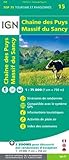 Image de Chaine des Puys - Massif du Sancy 2016: IGN.75015 (French Edition)
