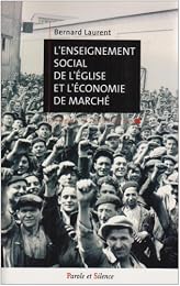 L' enseignement social de l'Église et l'économie de marché