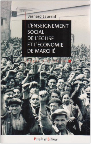 L' enseignement social de l'Église et l'économie de marché