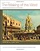 The Making of the West, Volume B: 1340-1830: Peoples and Cultures