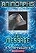 Animorphs #4: The Message