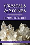 Image de Crystals and Stones: A Complete Guide to Their Healing Properties (The Group of 5 Crystals Series)
