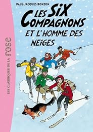 Les  Six compagnons et l'homme des neiges