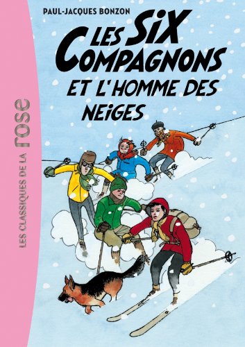 Les  Six compagnons et l'homme des neiges