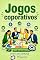 Livro Jogos coporativos: aprender, brincar, aplicar, transformar