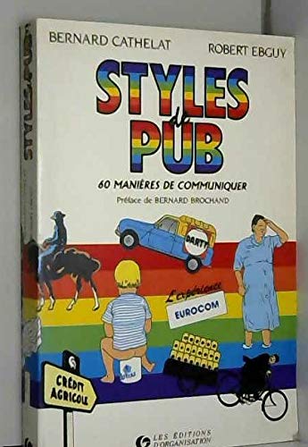 Styles de pub : 60 manieres de communiquer by Robert Ebguy (Paperback)