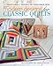 Modern Designs for Classic Quilts: 12 Traditionally Inspired Patterns Made New by Kelly Biscopink, Andrea Johnson