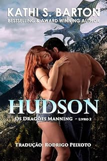 Livro Hudson: Os Dragões Manning - Livro 2